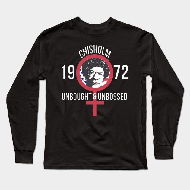 Shirley Chisholm 1972 Long Sleeve T-Shirt by tanambos